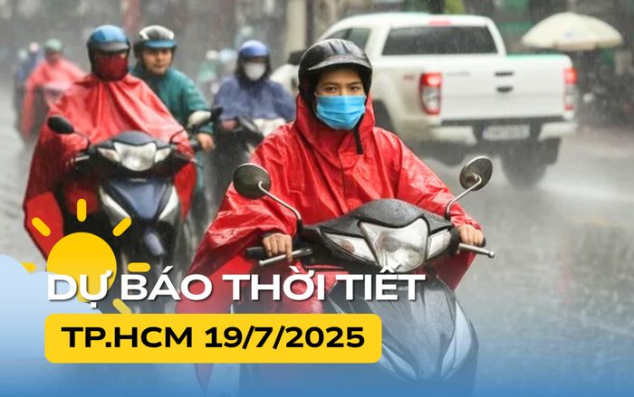 Thời tiết ngày mai (19/7) tại TP.HCM và Nam Bộ