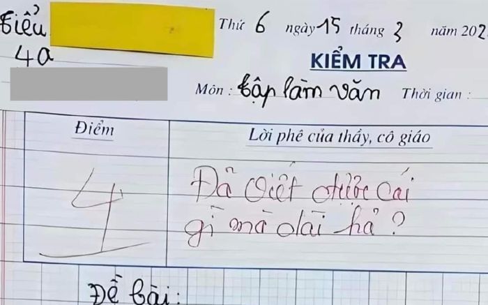 Bài văn hỏi thăm ông bà chỉ được 4 điểm, cô giáo phải để lại 7 từ ở phần lời phê