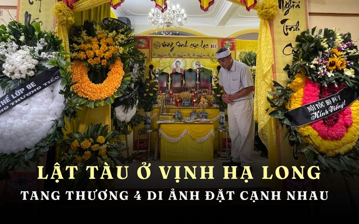 Vụ lật tàu ở Quảng Ninh: Tang thương 4 di ảnh đặt cạnh nhau trên bàn thờ tạm