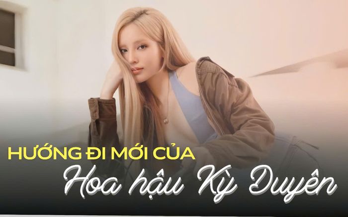 Hướng đi mới của Hoa hậu Kỳ Duyên