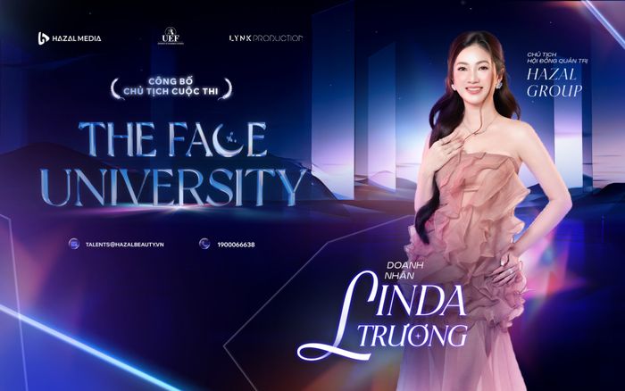 “The Face University 2025” công bố bản quyền, doanh nhân Linda Trương đảm nhiệm vai trò chủ tịch quyền lực