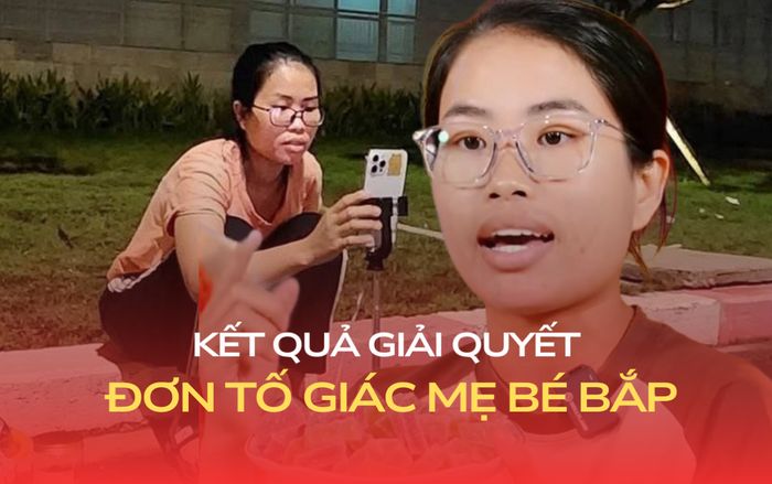 Kết quả giải quyết vụ đơn tố giác mẹ bé Bắp sử dụng tiền từ thiện sai mục đích