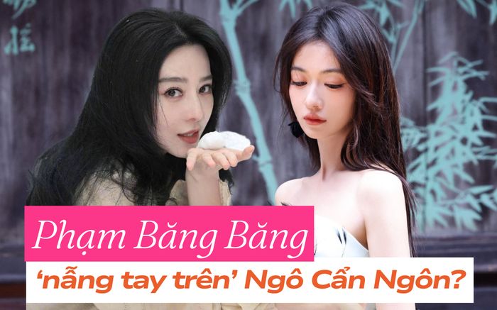 Phạm Băng Băng bị tố chèn ép 'gà cưng' Vu Chính