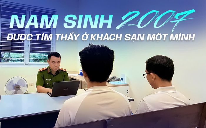 Nam sinh SN 2007 về Hà Tĩnh thăm quê được tìm thấy ở khách sạn một mình, Công an khai thác mới vỡ lẽ lý do