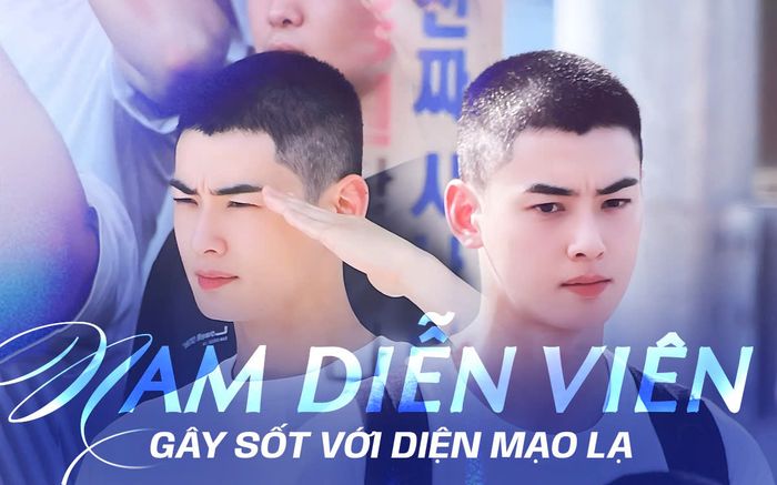 Nam diễn viên nổi tiếng gây sốt với diện mạo lạ lẫm trước ngày nhập ngũ
