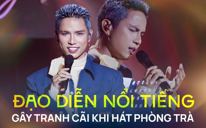 Đạo diễn nổi tiếng của showbiz gây tranh cãi khi nhận show hát phòng trà