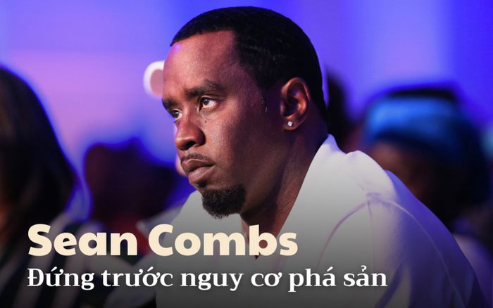 Sean "Diddy" Combs đứng trước nguy cơ phá sản