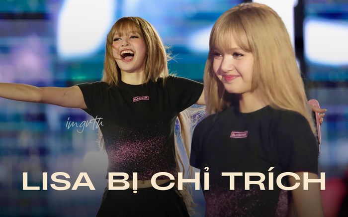 Lisa bị chỉ trích vì ném quà khán giả tặng xuống sân khấu