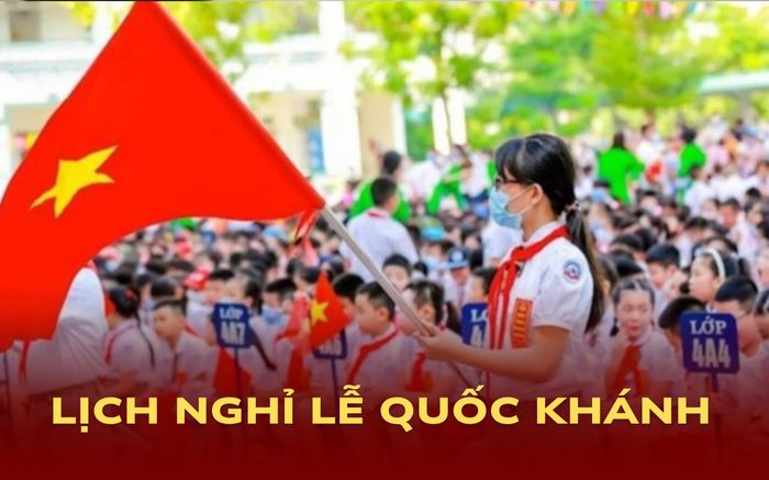 Lịch nghỉ lễ Quốc khánh 2/9 của học sinh Hà Nội