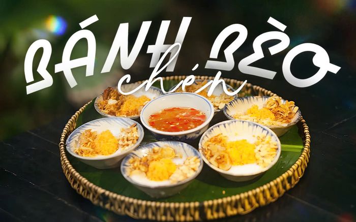 Bánh bèo chén miền Trung, thử một lần là nhớ một đời!