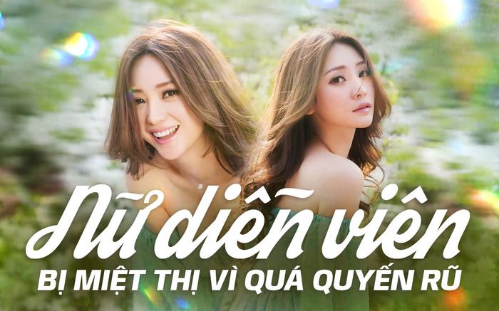 Nữ diễn viên bị miệt thị vì quá quyến rũ, U50 không ai dám lấy
