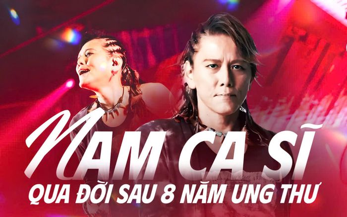 Nam ca sĩ huyền thoại qua đời ở tuổi 61 sau 8 năm chống chọi ung thư