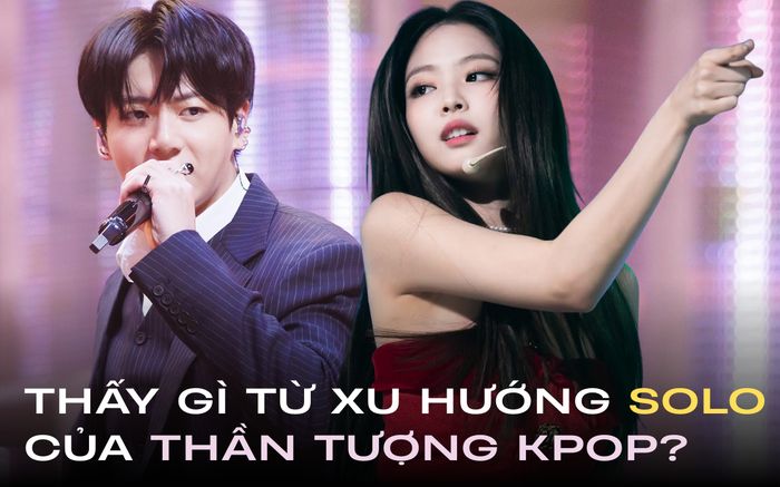 Vì sao dự án solo ngày càng quan trọng như hoạt động nhóm trong Kpop?