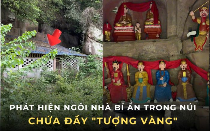 Phát hiện ngôi nhà bí ẩn trong núi chứa đầy 'tượng vàng'
