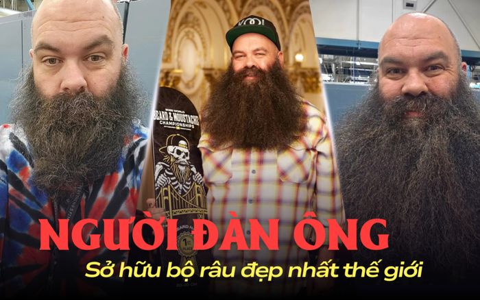Sở hữu bộ râu đẹp nhất thế giới, người đàn ông nhiều lần nghẹn vì nuốt nhầm râu