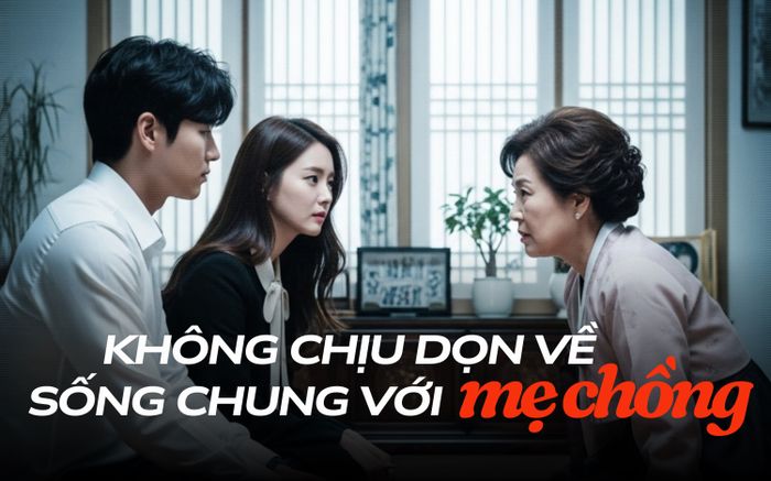 Cô gái bị hủy cưới vì không chịu dọn về sống chung với mẹ chồng