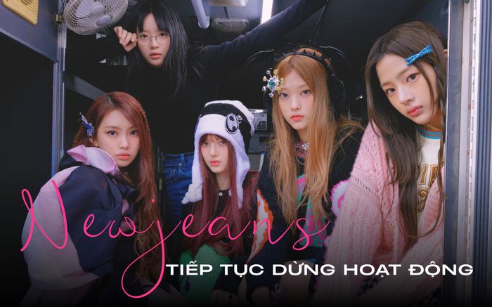 Hoạt động của NewJeans tiếp tục bị đình trệ