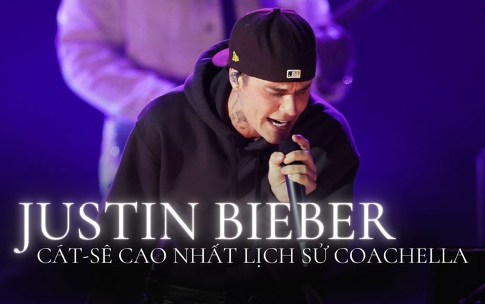 Justin Bieber trở thành nghệ sĩ được trả cát-sê cao nhất lịch sử Coachella
