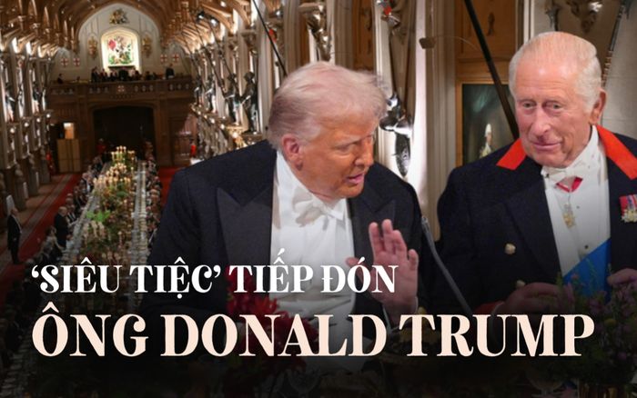 Thực đơn 'siêu tiệc' đón tiếp ông Donald Trump tại Anh gồm những món gì?