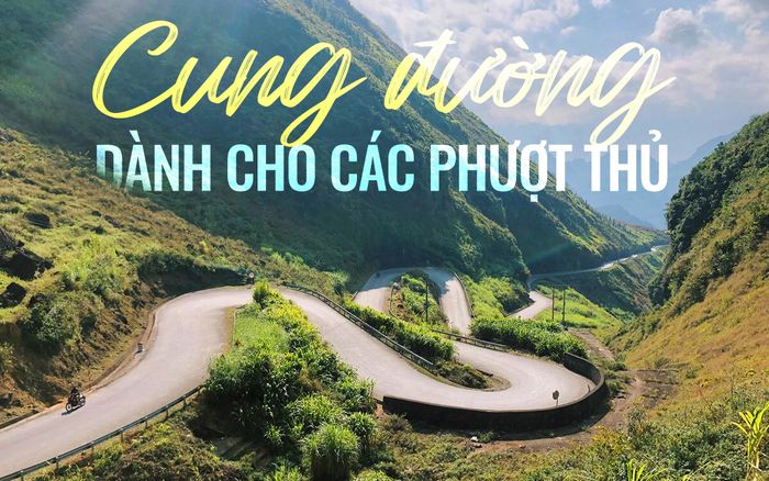 Những cung đường huyền thoại dành cho các phượt thủ