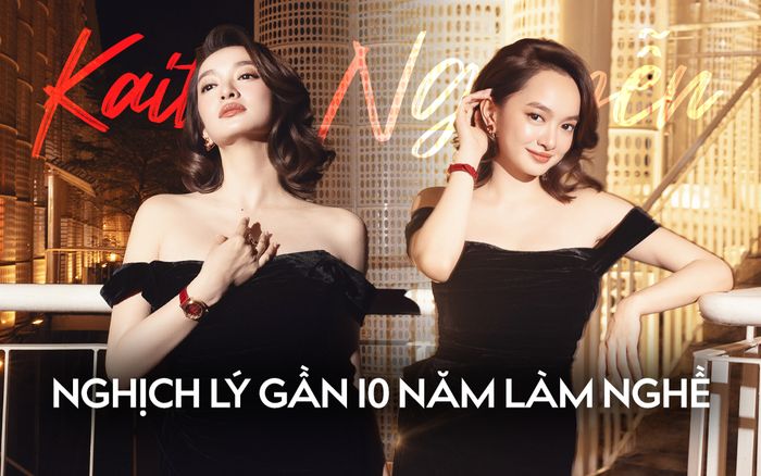 Kaity Nguyễn và nghịch lý gần 10 năm làm nghề