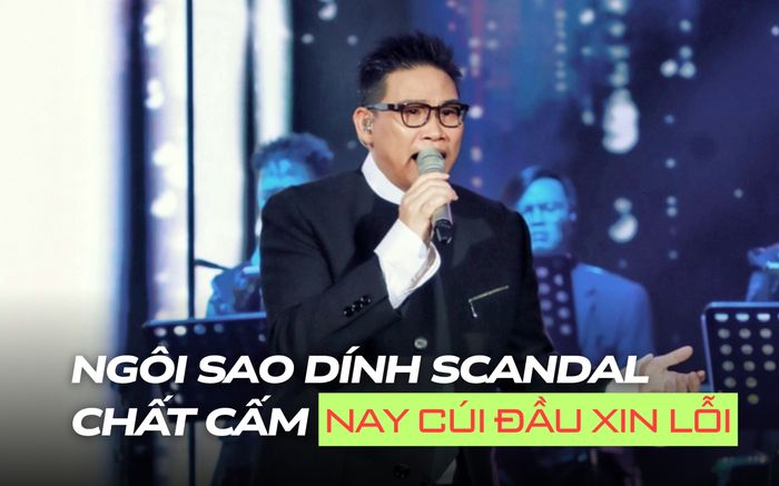 Nam ca sĩ nổi tiếng vướng bê bối chất cấm phải huỷ show diễn nay cúi đầu xin lỗi, mong trở lại showbiz
