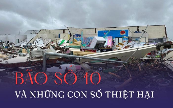 Thống kê những thiệt hại sau khi bão số 10 đi qua