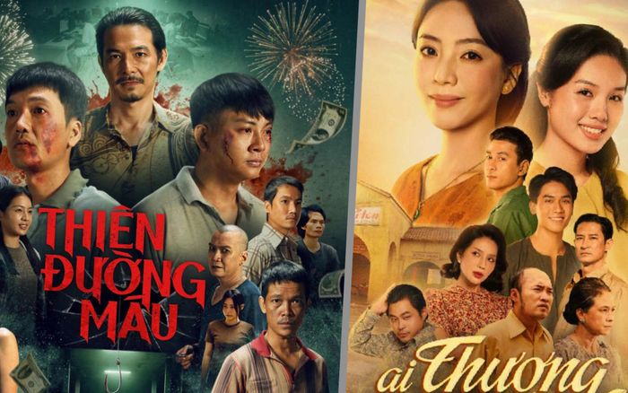 Thiên Đường Máu cán mốc 100 tỷ, Ai Thương Ai Mến gây thất vọng