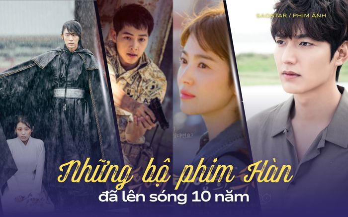 Những bộ phim Hàn huyền thoại đã lên sóng được 10 năm