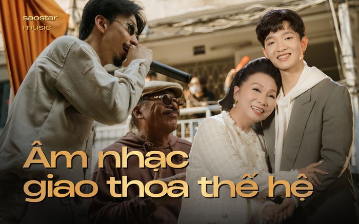 Âm nhạc Việt giao thoa thế hệ: Gọi tên những 'cú bắt tay' làm nên tiếng vang cho Vpop