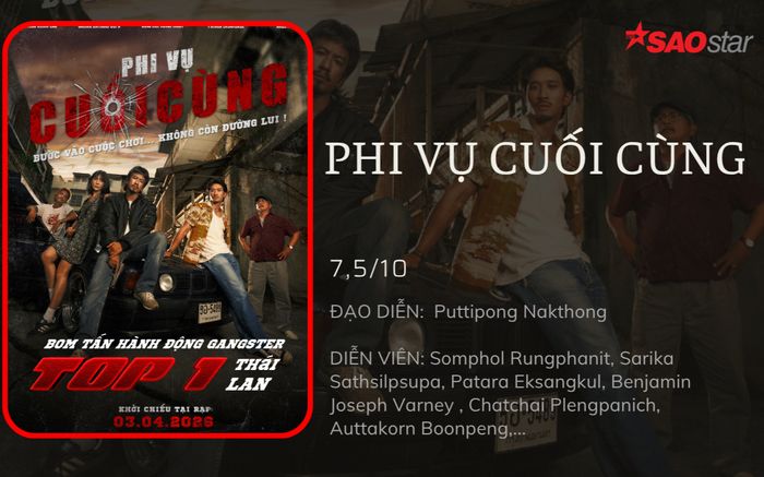 Review phim Phi Vụ Cuối Cùng: Bom tấn hành động top 1 Thái Lan