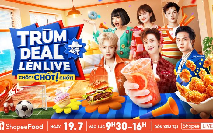 Cuối tuần xem livestream, nắm ngay bí kíp săn deal món ngon siêu hời cùng ShopeeFood
