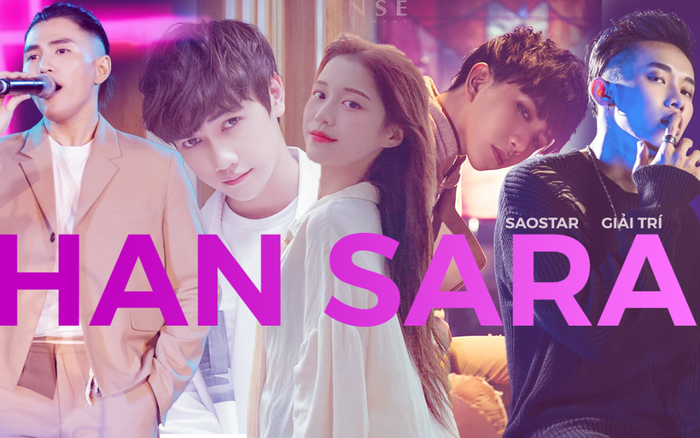Han Sara và những màn hợp tác với trai đẹp: Tùng Maru hay JSOL là chân ái, 'ông chú' Will đối đầu 'badboy' Kay Trần