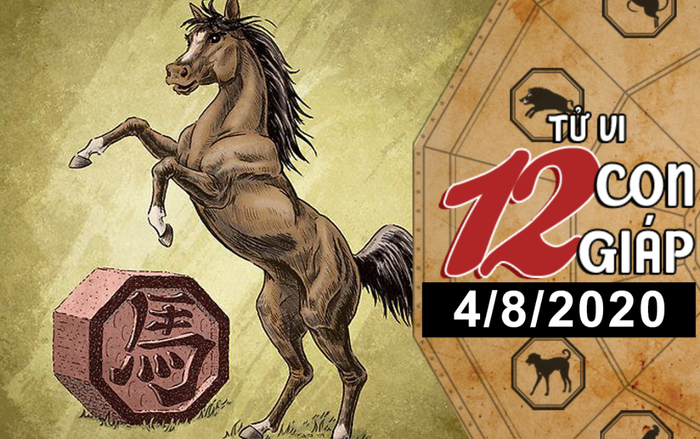Tử vi thứ 3 ngày 4/8/2020 của 12 con giáp: Dần vượng vận đào hoa, Ngọ cuộc sống hôn nhân lục đục