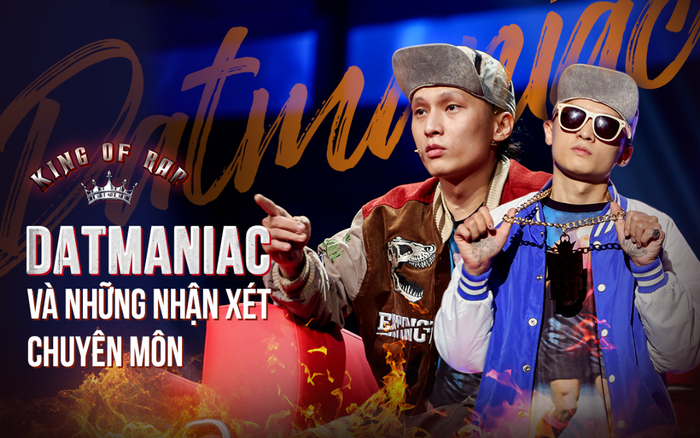 Sau 2 tập King Of Rap, HLV Datmaniac khiến fan thán phục vì nhận xét chuẩn chuyên môn, đầy khí chất