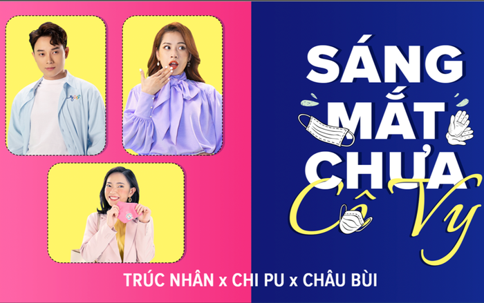 Lần đầu hợp tác, Chi Pu - Trúc Nhân gây sốt khi rap “không trượt phát nào" về 4 thông điệp bảo vệ sức khoẻ trong MV Sáng Mắt Chưa Cô Vy
