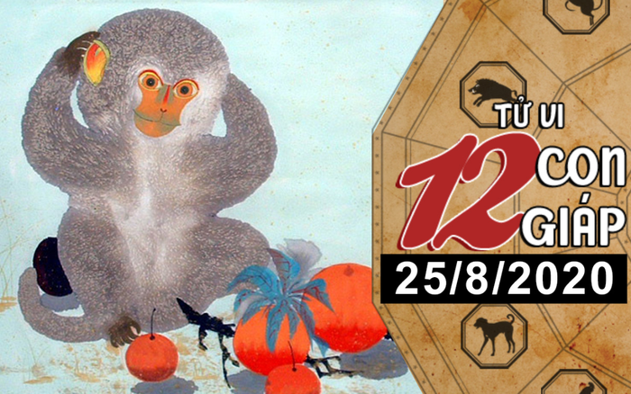Tử vi thứ 3 ngày 25/8/2020 của 12 con giáp: Sửu vượng vận đào hoa, Thân hao tài tốn của