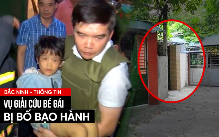 Vụ giải cứu bé gái 6 tuổi bị bố bạo hành ở Bắc Ninh: Lời kể đầy sợ hãi của hàng xóm, nhiều người từng bị đe dọa, dí dao vào cổ
