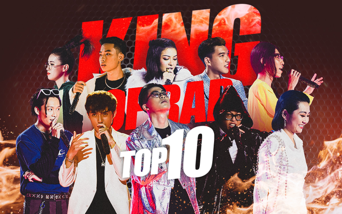 Top 10 King Of Rap quy tụ đủ quái kiệt - kiều nữ flow đỉnh, người 'best chơi vần', kẻ 'trùm concept'