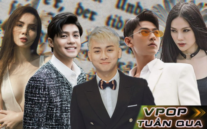 Vpop tuần qua: Hoài Lâm gây tranh cãi vì đổi nghệ danh, Yến Trang khơi lại nguyên nhân 'cạch mặt' Thu Thủy