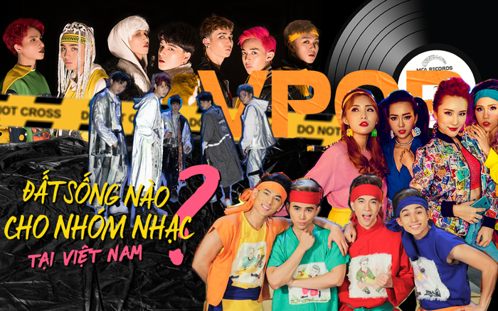 Mô hình nhóm nhạc đang 'chết yểu' tại Việt Nam?