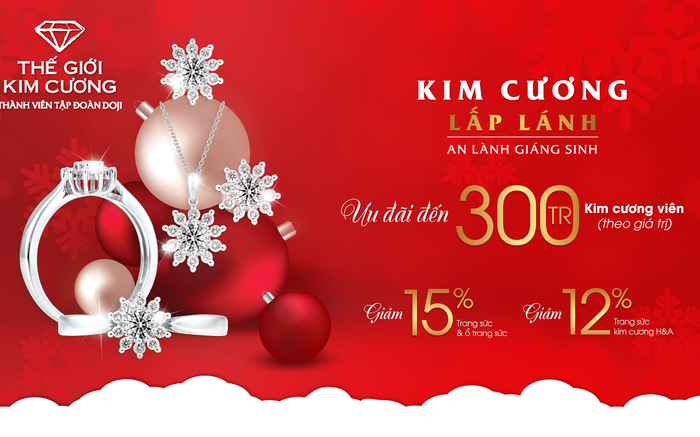 Thế Giới Kim Cương ưu đãi tới 20% dịp Noel
