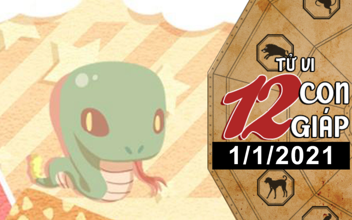 Tử vi thứ 6 ngày 1/1/2021 của 12 con giáp: Tỵ cẩn thận tiểu nhân, Hợi rủng rỉnh túi tiền