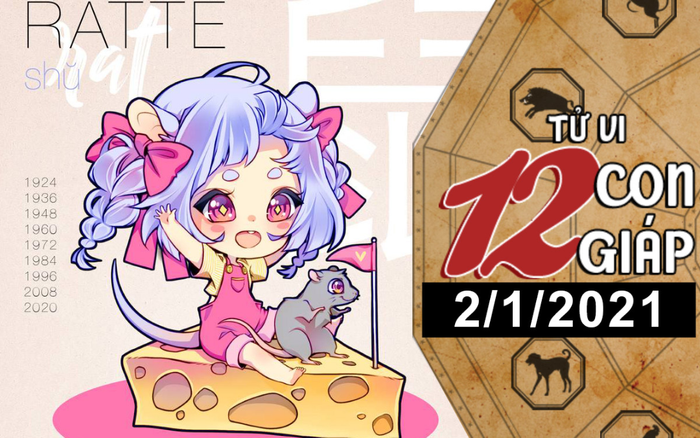 Tử vi thứ 7 ngày 2/1/2021 của 12 con giáp: Tý vượng vận đào hoa, Mão tiền bạc rủng rỉnh