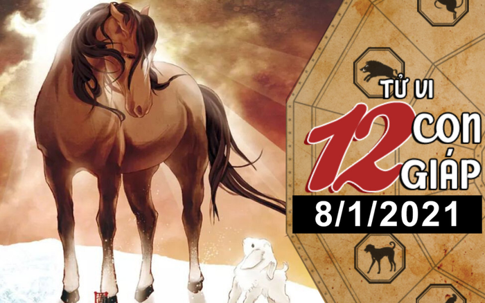 Tử vi thứ 6 ngày 8/1/2021 của 12 con giáp: Sửu giữ tiền tốt, Ngọ tình cảm lận đận