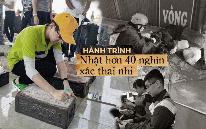 Hành trình nhặt hơn 40 nghìn xác thai nhi và những đêm xót xa không ngủ của chàng sinh viên thiện nguyện