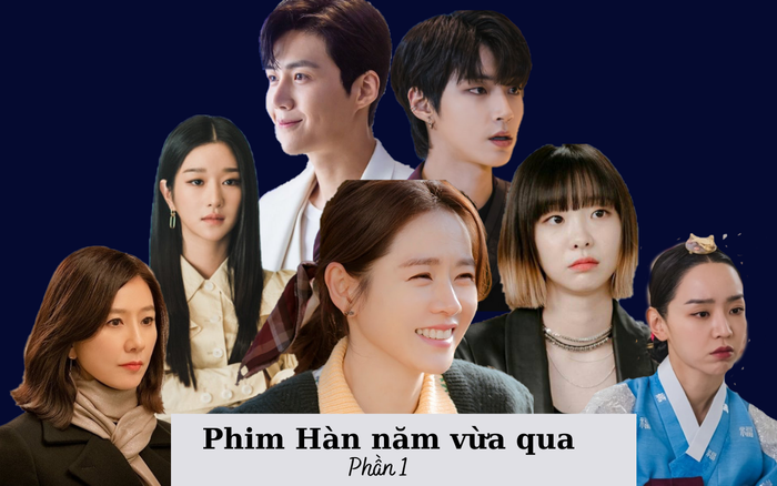 Phim Hàn năm vừa qua (phần 1): Nữ chính hợp lực với nam phụ cho dàn nam chính bay màu