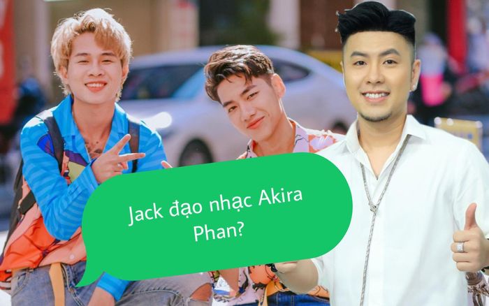 Sau Sơn Tùng, đến lượt Jack bị dân mạng nghi vấn: 'Em gì ơi' đạo nhạc Akira Phan?