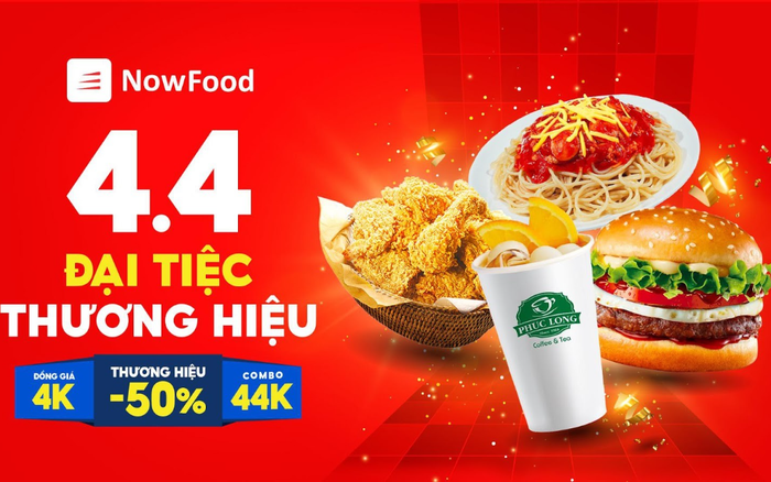 Điểm danh thương hiệu giảm sập sàn 50% trong 'NowFood đại tiệc thương hiệu 4.4'