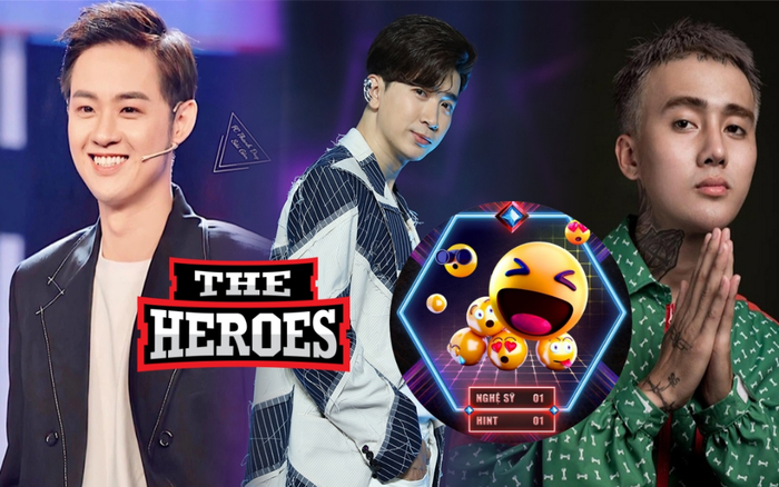 The Heroes tung gợi ý về chiến binh đầu tiên: Mặt cười sẽ là ĐạtG – Thanh Duy hay Chi Dân?